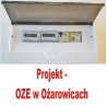 Projekt OZE w Ożarowicach - Zabudowana rozdzielnica - Monitoring produkcji i zużycia 3F+3F,  zarządzanie nadprodukcją.